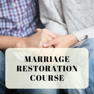 Marriage Restoration Course